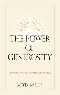 bokomslag The Power of Generosity