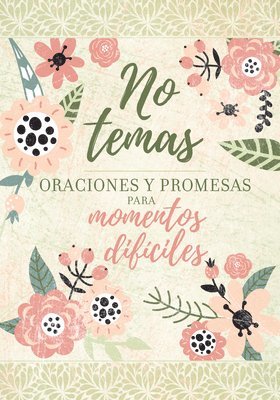 bokomslag No Temas: Oraciones Y Promesas Para Momentos Difíciles