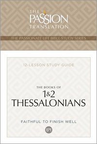 bokomslag Tpt the Books of 1 & 2 Thessalonians: 12-Lesson Study Guide