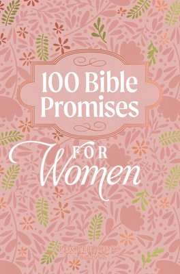 100 Bible Promises for Women