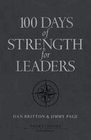 Dan Britton, Jimmy Page - 100 Days of Strength for Leaders, Häftad