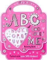 Broadstreet Publishing Group LLC - My Pretty Pink ABC of God Loves Me Activity Book, Häftad