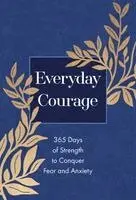 Joan Hunter - Everyday Courage, Häftad. Tillgänglighet: Kommande