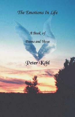 Peter Kohl, Peter Köhl - Emotions in Life, Häftad