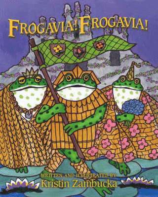 bokomslag Frogavia! Frogavia!