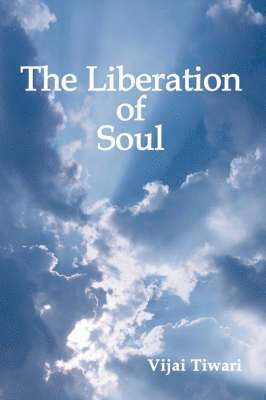 The Liberation of Soul 1