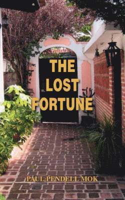 The Lost Fortune 1