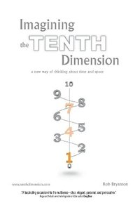 bokomslag Imagining the Tenth Dimension