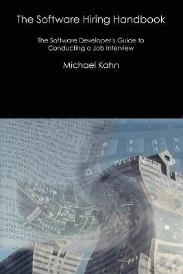 Michael Kahn - Software Hiring Handbook, Häftad