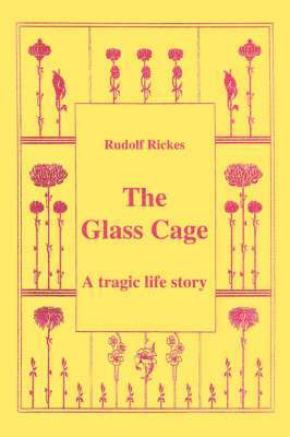 Glass Cage