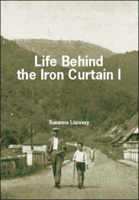 bokomslag Life Behind the Iron Curtain