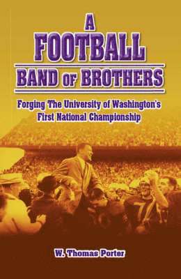 W.Thomas Porter, W. Thomas Porter - Football Band of Brothers, Häftad