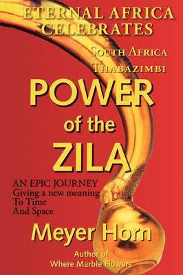 Power of the Zila 1