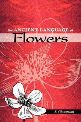 Ancient Language of Flowers 1