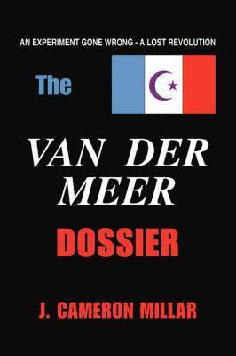 bokomslag The Van Der Meer Dossier