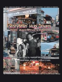 bokomslag Storytellin' Muni Drivers, Vol. 1-6