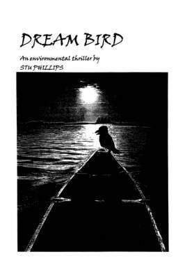 Stu Phillips - Dream Bird, Häftad