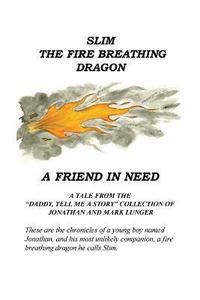 bokomslag Slim the Fire Breathing Dragon