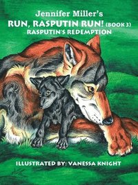 bokomslag Run, Rasputin, Run!: Bk. 3