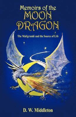 Memoirs of the Moon Dragon 1