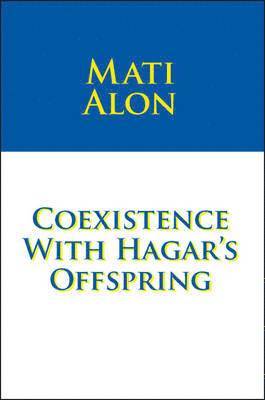 bokomslag Coexistence with Hagar's Offsprings