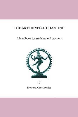 The Art of Vedic Chanting 1