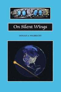 bokomslag On Silent Wings