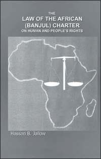 bokomslag The Law of the African (Banjul) Charter on Human and People's Rights