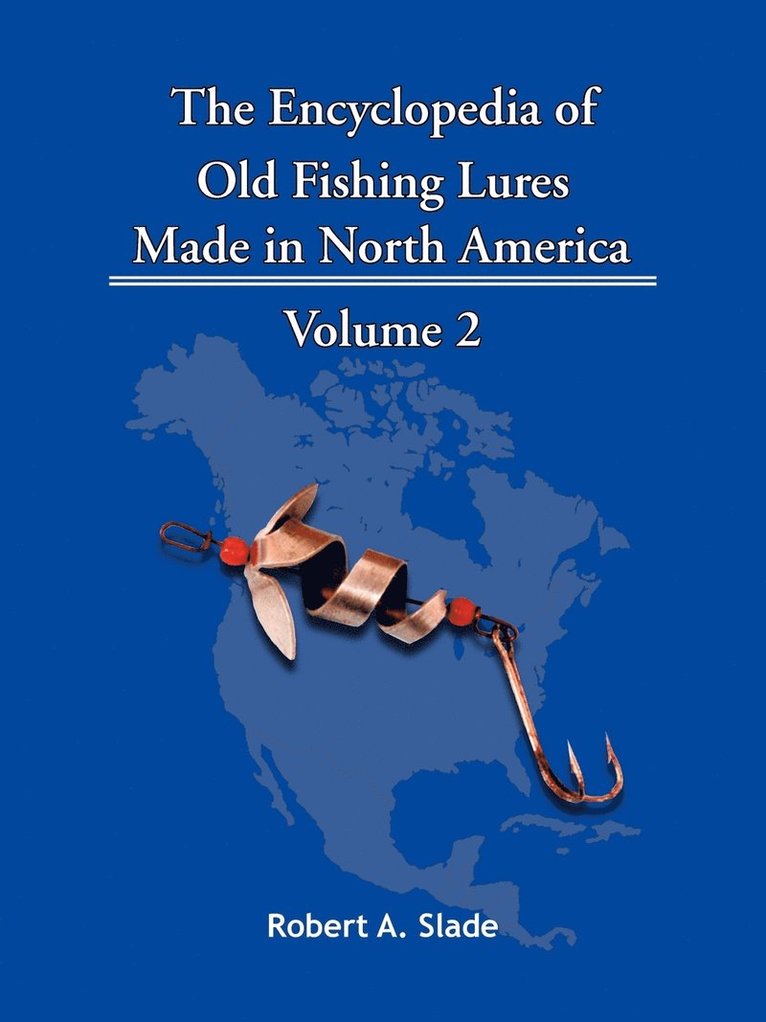 The Encyclodpedia of Old Fishing Lures 1