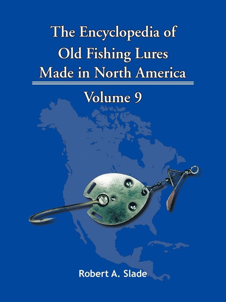 The Encyclopedia of Old Fishing Lures 1