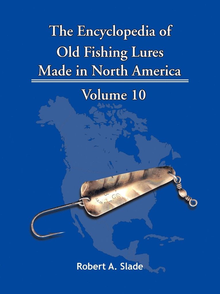 The Encyclopedia of Old Fishing Lures 1