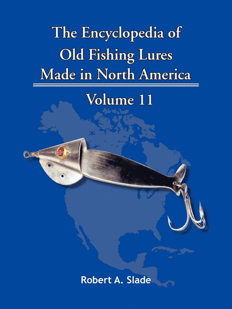 The Encyclopedia of Old Fishing Lures 1