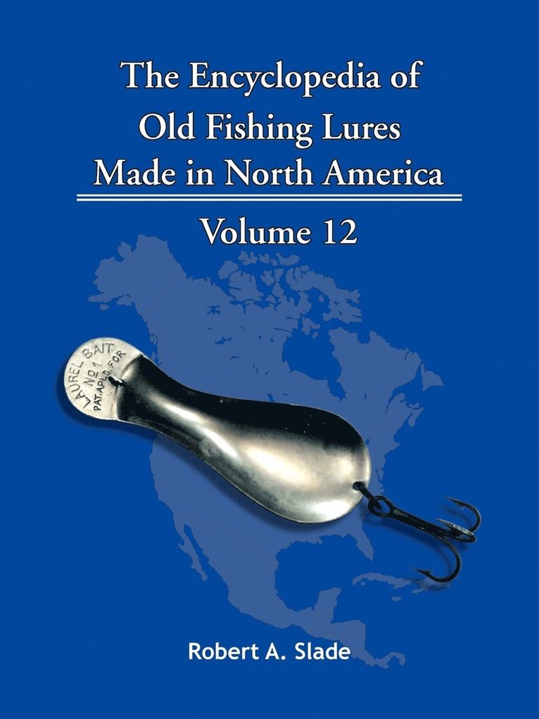 The Encyclopedia of Old Fishing Lures 1