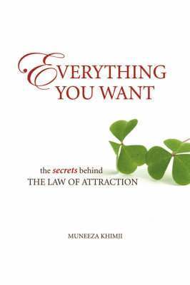 Muneeza Khimji, Joti Bryant - Everything You Want, Häftad