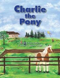 bokomslag Charlie the Pony