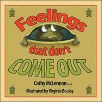 bokomslag Feelings That Don't Come Out