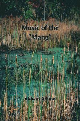 Music of the Mang 1