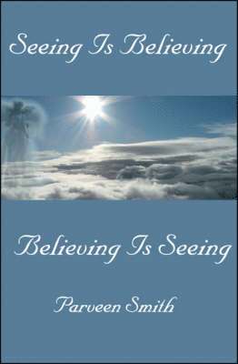 Seeing is Believing 1