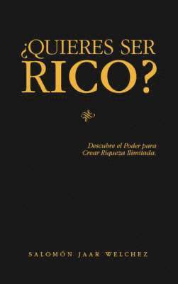 Salomon Jaar Welchez, Salomón Jaar Welchez - ?Quieres Ser Rico?, Häftad