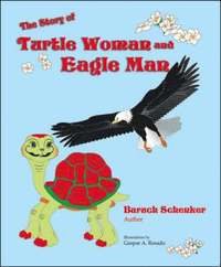 bokomslag The Story of Turtle Woman and Eagle Man