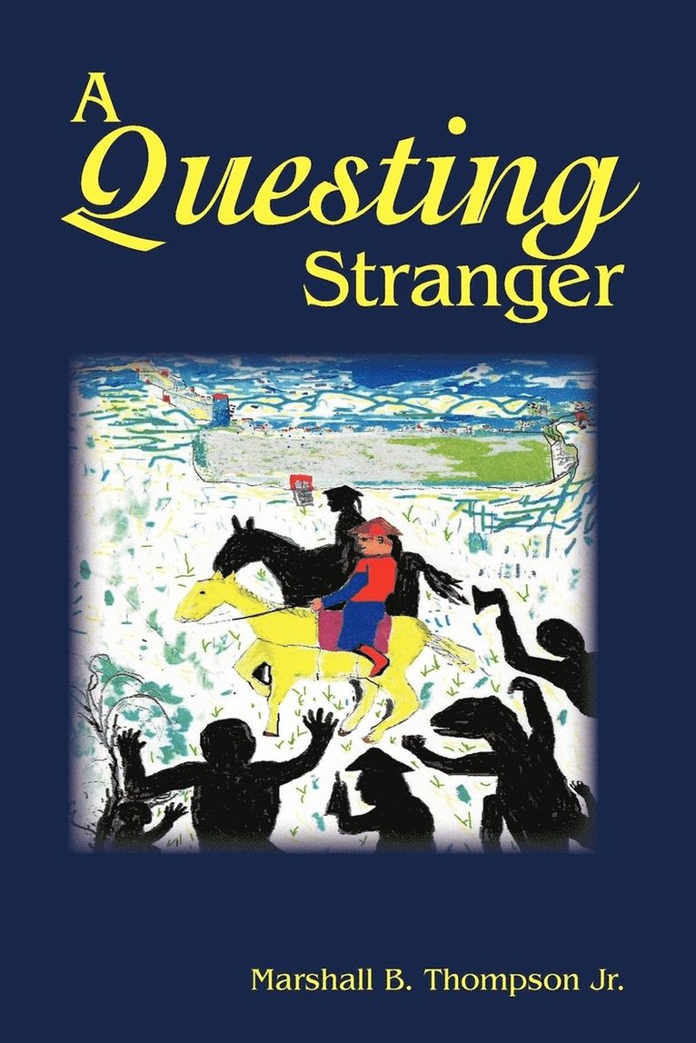 A Questing Stranger 1