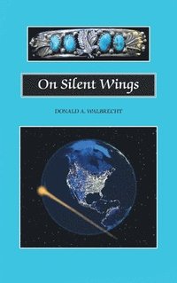 bokomslag On Silent Wings