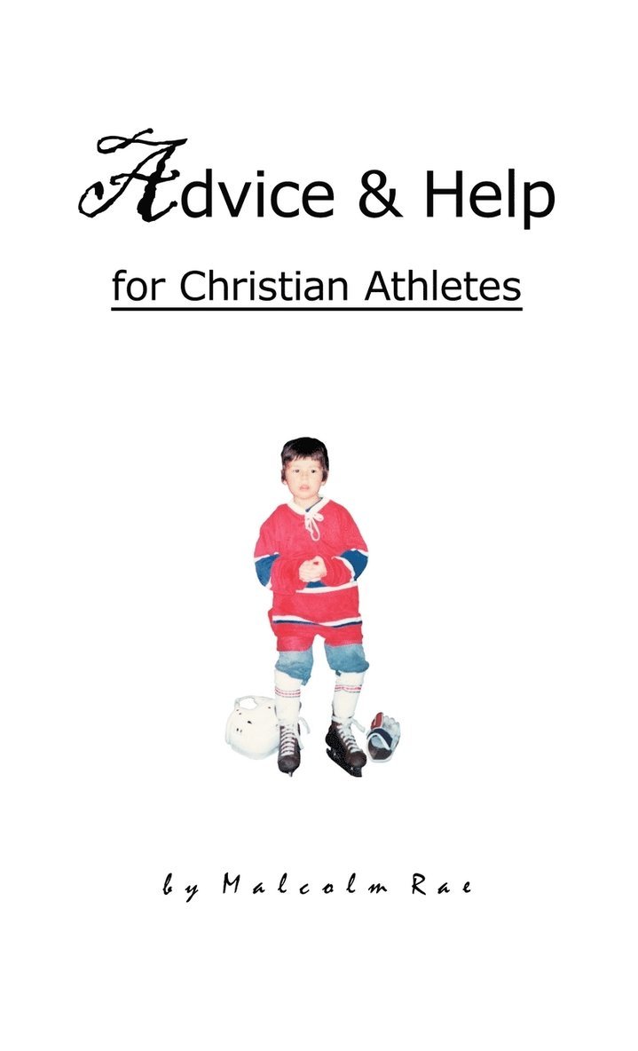 Advice & Help for Christian Athletes 1