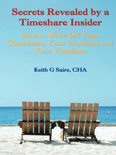 bokomslag Secrets Revealed by a Timeshare Insider