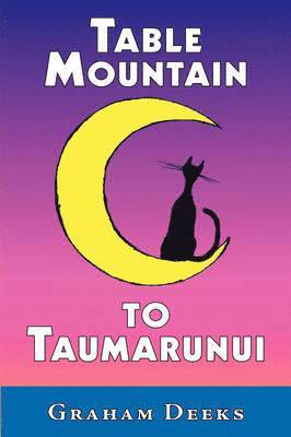 Table Mountain to Taumarunui 1