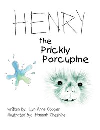 bokomslag Henry the Prickly Porcupine