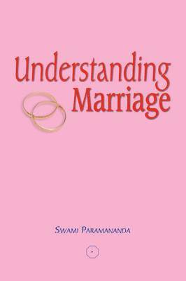 Swami Paramananda, Swami Paramananda - Understanding Marriage, Häftad