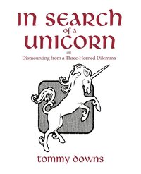 bokomslag In Search Of A Unicorn