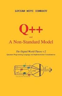 bokomslag Q++ and a Non-standard Model