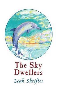 bokomslag Sky Dwellers